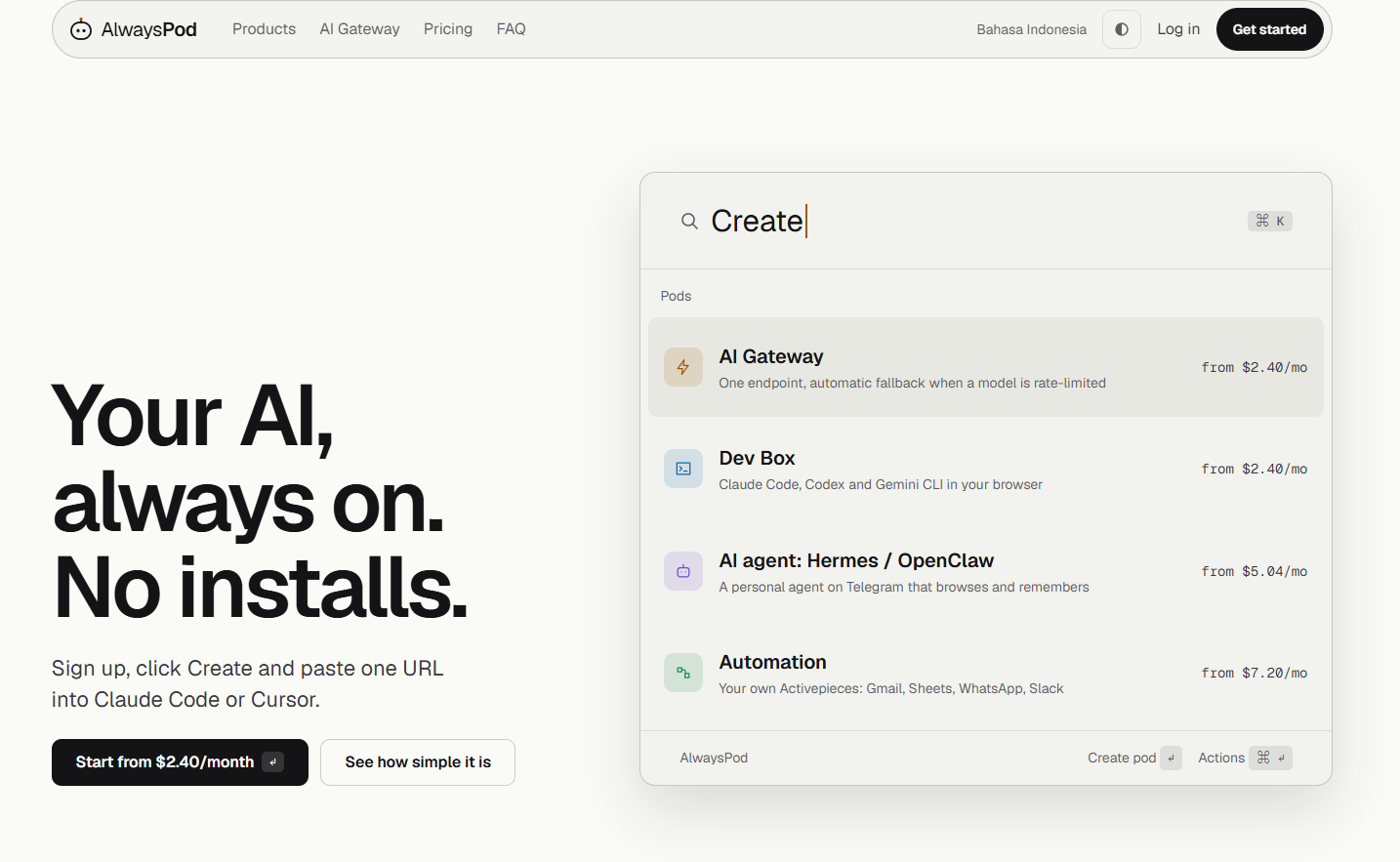 AlwaysPod: Claude Code, AI Agent dan Automation 24 Jam Tanpa Install, Mulai $3 per Bulan